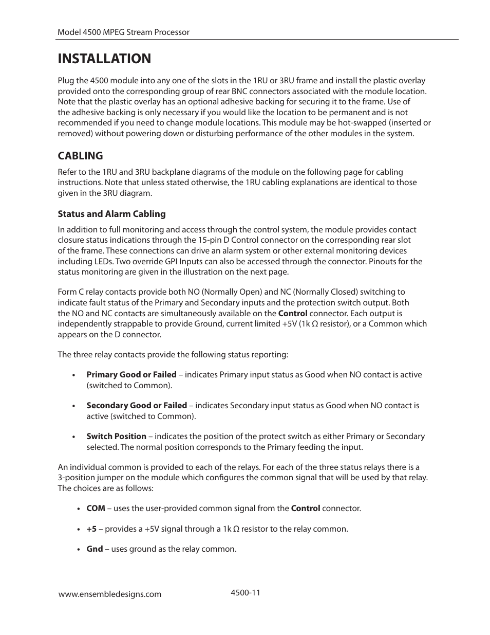 Installation, Cabling, Status and alarm cabling | Ensemble Designs 4500 ASI and SMPTE 310M Converter and MPEG Transport Processor User Manual | Page 11 / 32
