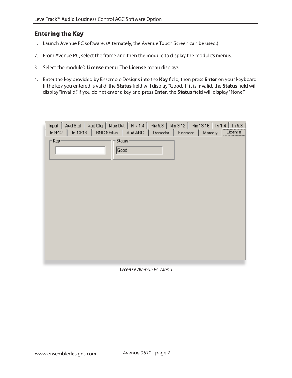 Entering the key | Ensemble Designs 9670 Audio Automatic Gain and Loudness Control and 9690 Audio Compliance and Monitoring Software User Manual | Page 7 / 32