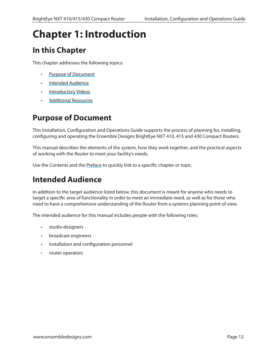 Chapter 1: introduction, In this chapter, Purpose of document | Intended audience | Ensemble Designs BrightEye NXT 410 Clean HDMI Router User Manual | Page 12 / 132