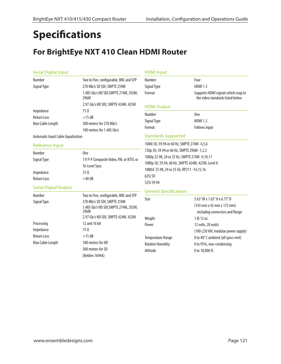 Specifications, For brighteye nxt 410 clean hdmi router, Specifications 121 | Ensemble Designs BrightEye NXT 410 Clean HDMI Router User Manual | Page 121 / 132