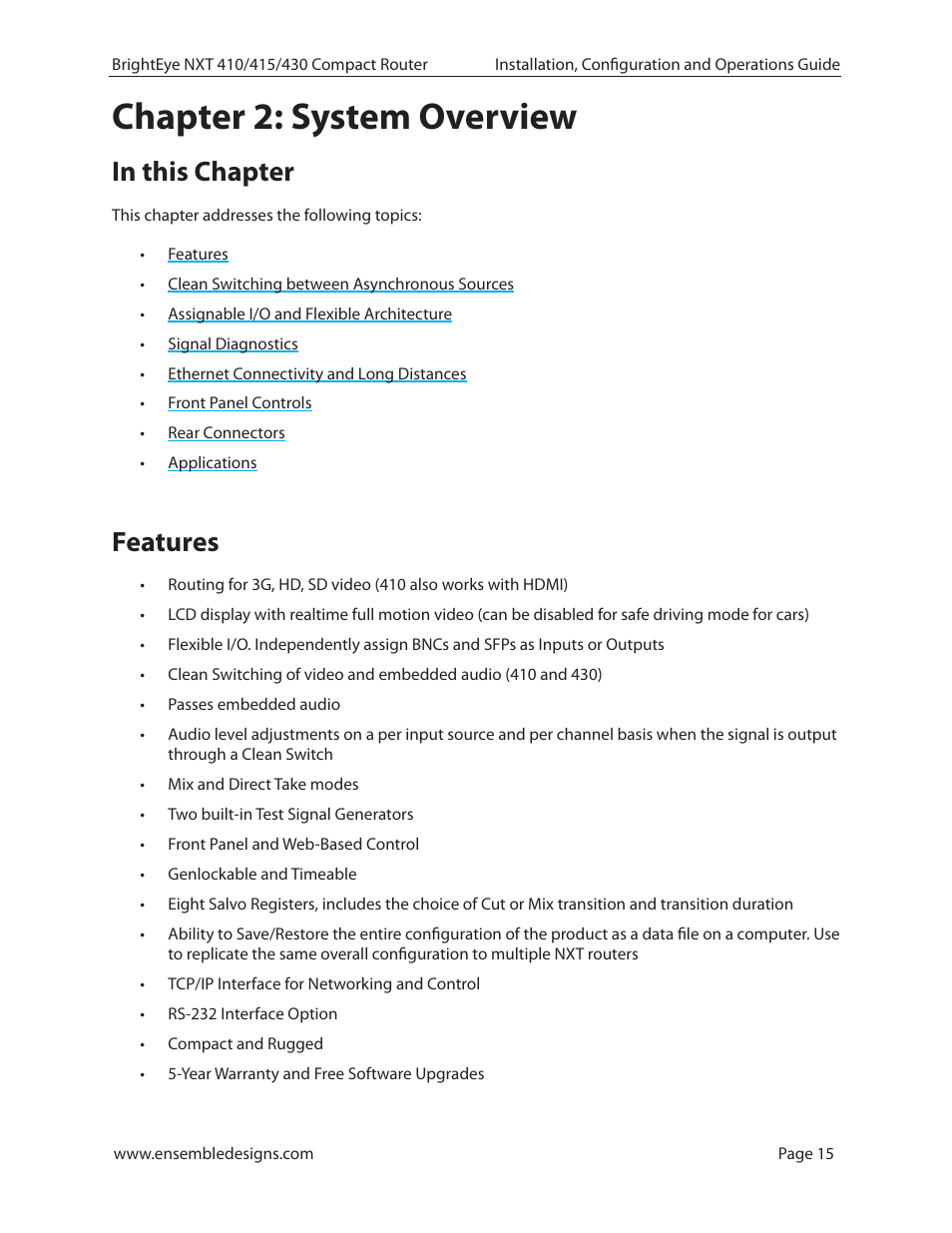 Chapter 2: system overview, In this chapter, Features | Features 15 | Ensemble Designs BrightEye NXT 410 Clean HDMI Router User Manual | Page 15 / 132