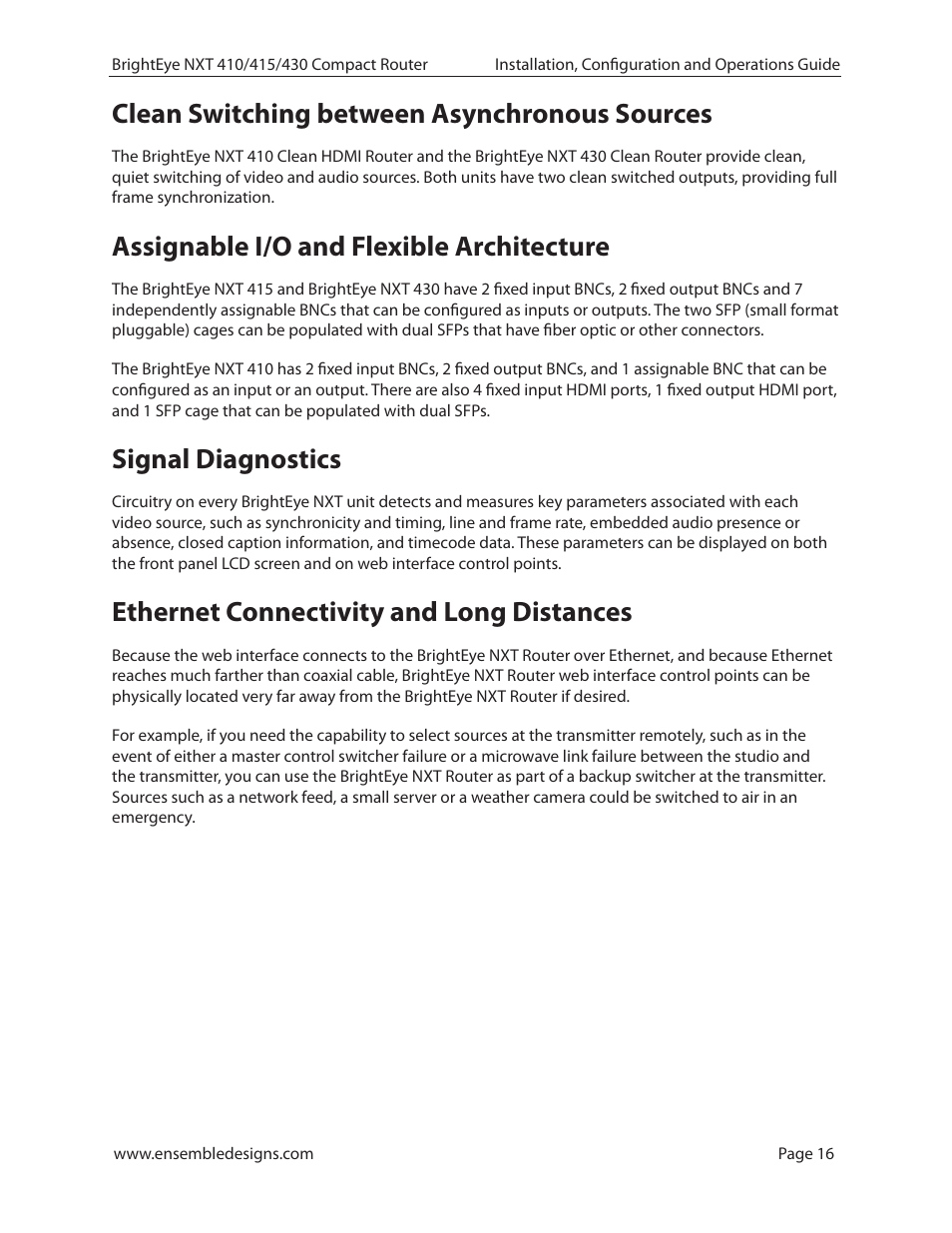 Clean switching between asynchronous sources, Assignable i/o and flexible architecture, Signal diagnostics | Ethernet connectivity and long distances | Ensemble Designs BrightEye NXT 410 Clean HDMI Router User Manual | Page 16 / 132