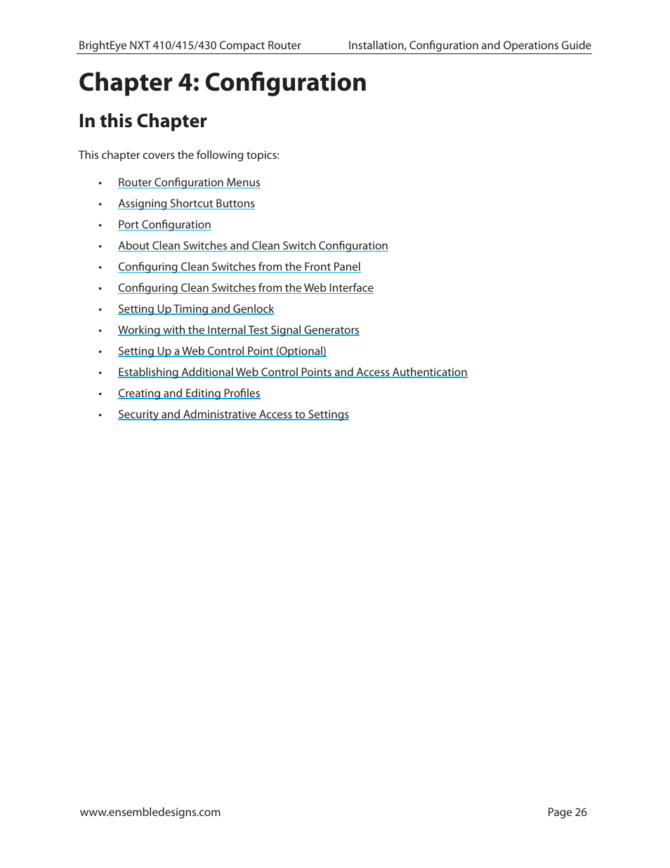 Chapter 4: configuration, In this chapter | Ensemble Designs BrightEye NXT 410 Clean HDMI Router User Manual | Page 26 / 132