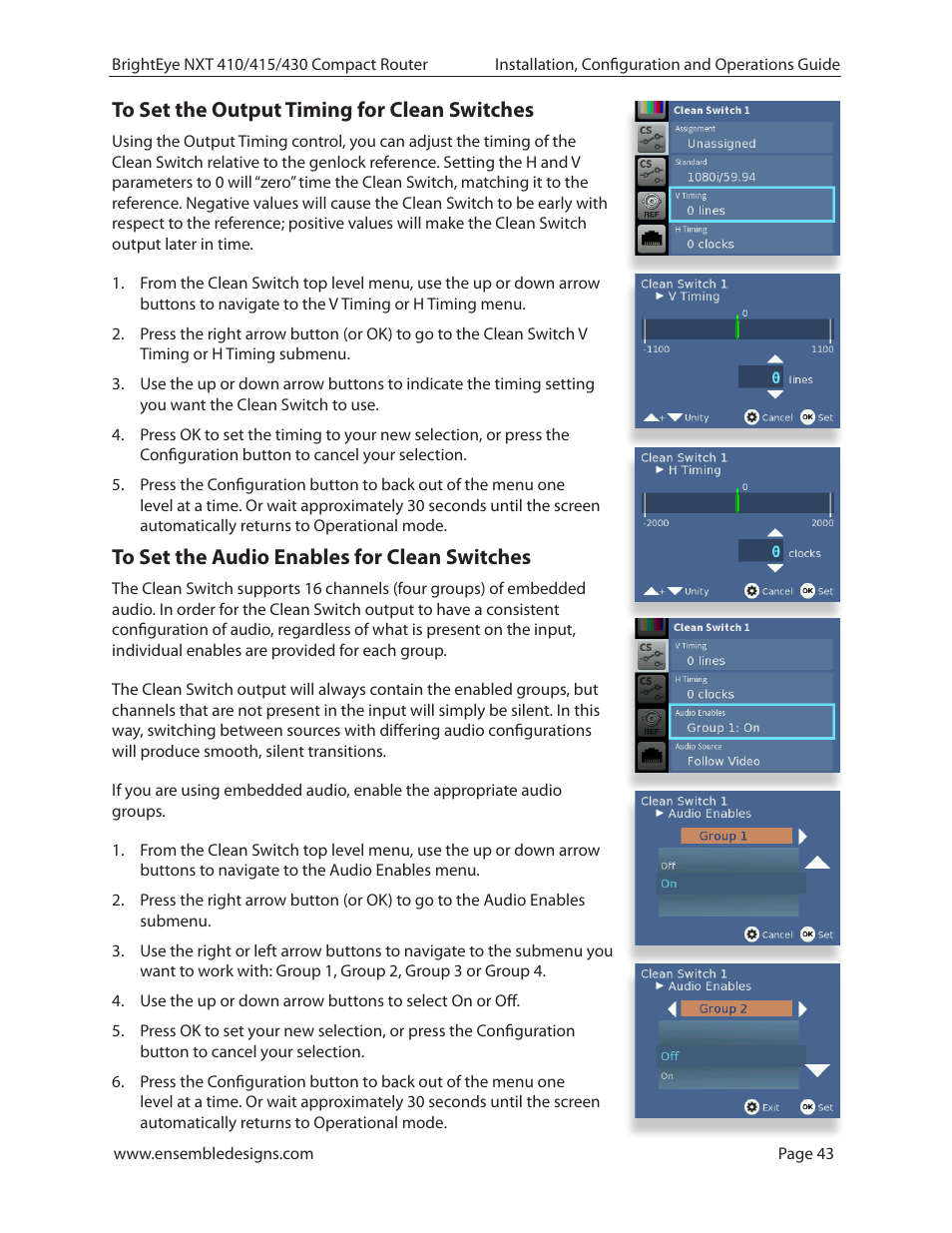 To set the output timing for clean switches, To set the audio enables for clean switches | Ensemble Designs BrightEye NXT 410 Clean HDMI Router User Manual | Page 43 / 132