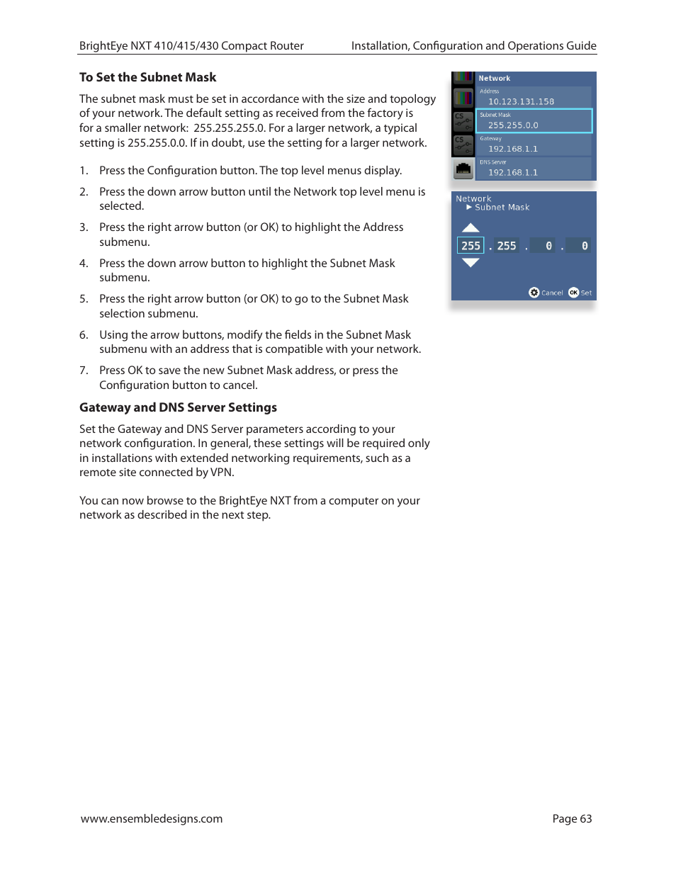 To set the subnet mask, Gateway and dns server settings | Ensemble Designs BrightEye NXT 410 Clean HDMI Router User Manual | Page 63 / 132