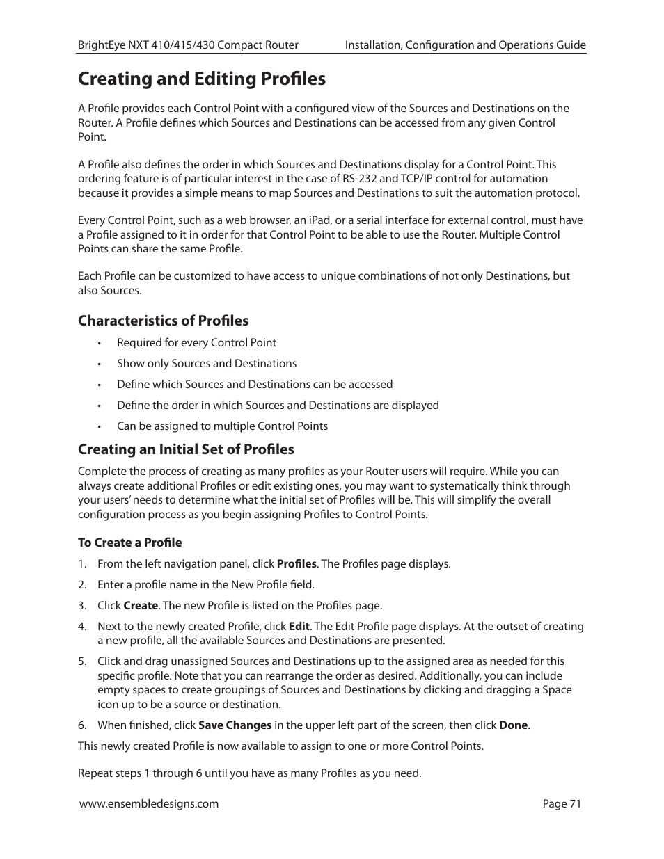 Creating and editing profiles, Characteristics of profiles, Creating an initial set of profiles | To create a profile | Ensemble Designs BrightEye NXT 410 Clean HDMI Router User Manual | Page 71 / 132