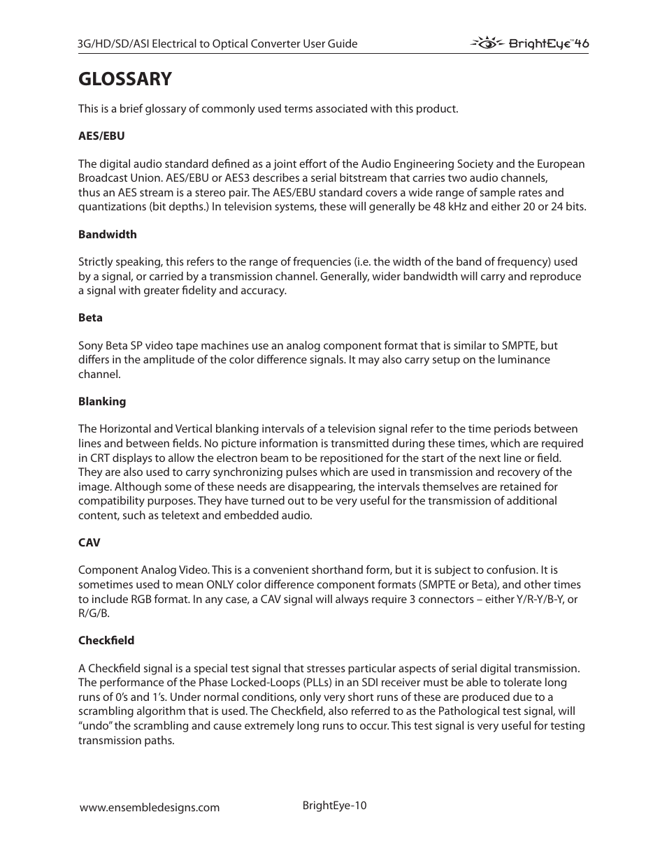 Glossary | Ensemble Designs BrightEye 46 3G/HD/SD/ASI Electrical to Optical Converter User Manual | Page 10 / 16