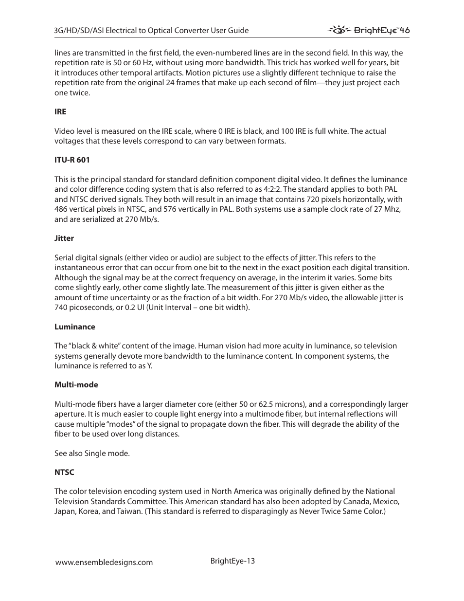 Ensemble Designs BrightEye 46 3G/HD/SD/ASI Electrical to Optical Converter User Manual | Page 13 / 16