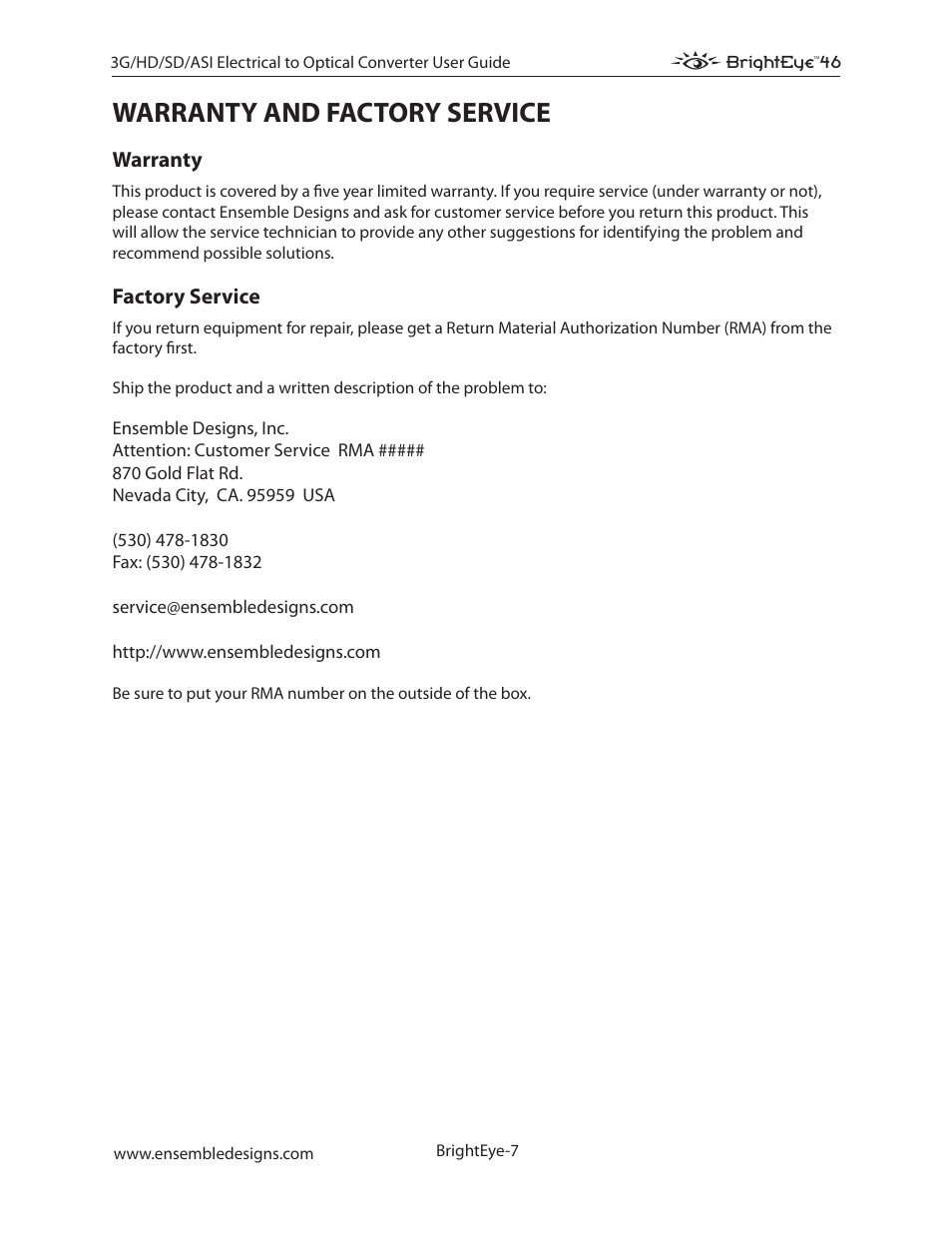 Warranty and factory service, Warranty, Factory service | Ensemble Designs BrightEye 46 3G/HD/SD/ASI Electrical to Optical Converter User Manual | Page 7 / 16