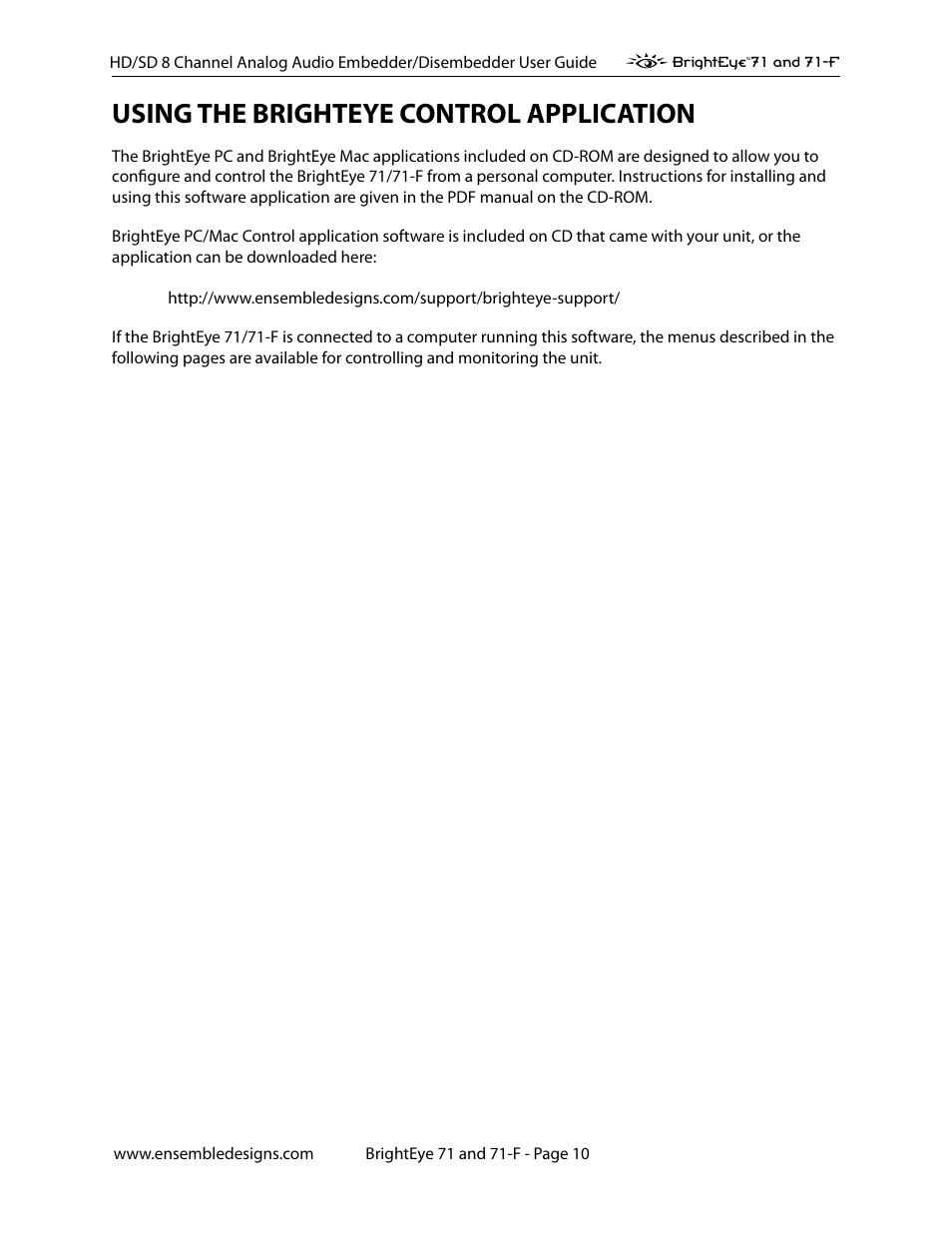 Using the brighteye control application | Ensemble Designs BrightEye 71 HD/SD 8 Channel Analog Audio Embedder/Disembedder User Manual | Page 10 / 27