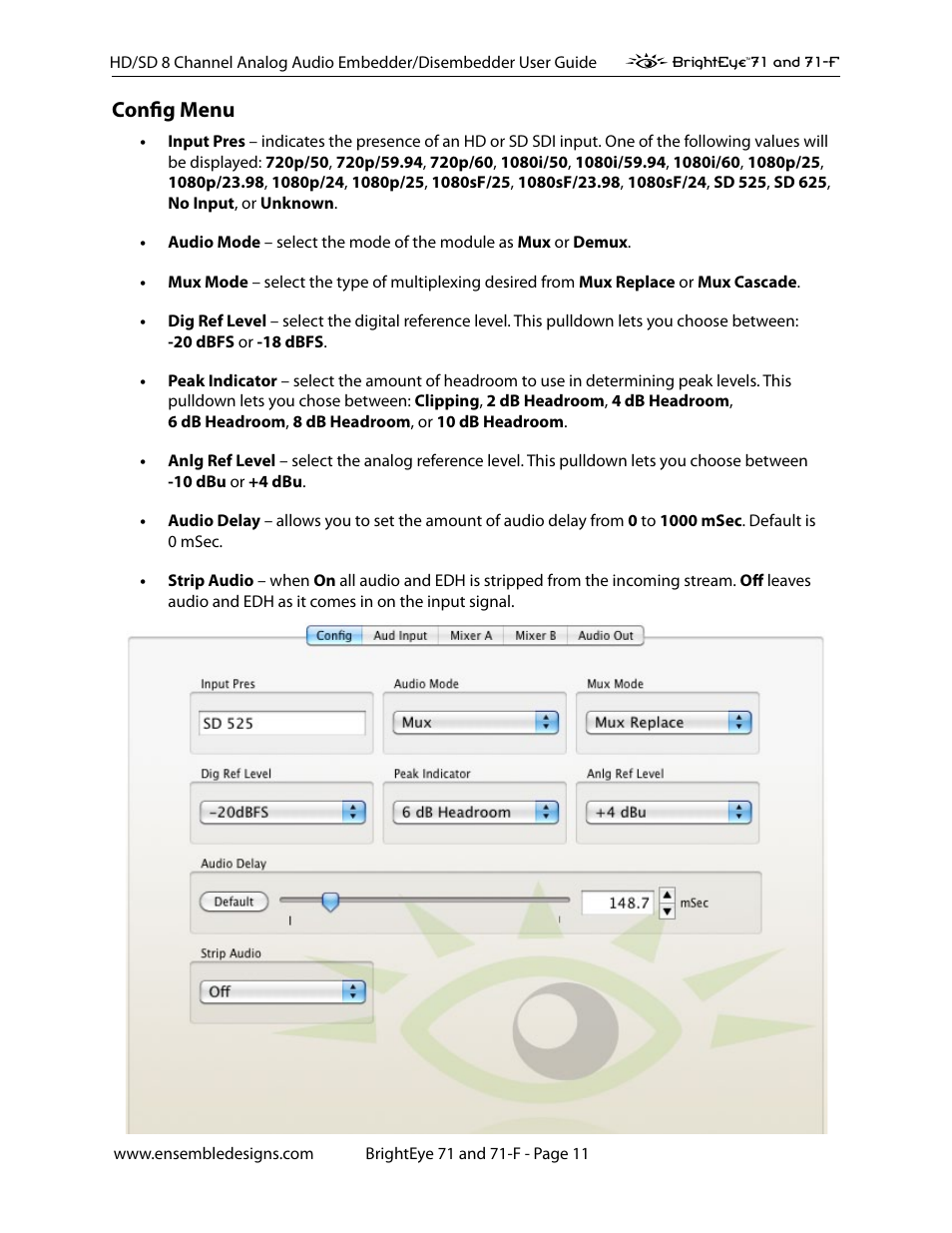 Config menu | Ensemble Designs BrightEye 71 HD/SD 8 Channel Analog Audio Embedder/Disembedder User Manual | Page 11 / 27