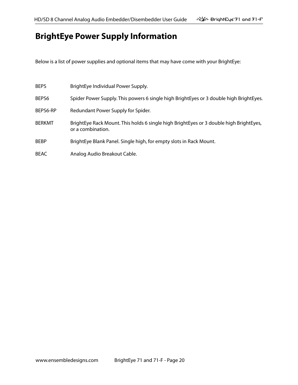 Brighteye power supply information | Ensemble Designs BrightEye 71 HD/SD 8 Channel Analog Audio Embedder/Disembedder User Manual | Page 20 / 27