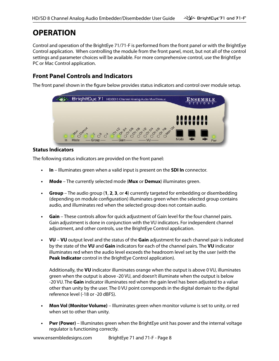 Operation, Front panel controls and indicators, Status indicators | Operation 7 | Ensemble Designs BrightEye 71 HD/SD 8 Channel Analog Audio Embedder/Disembedder User Manual | Page 8 / 27