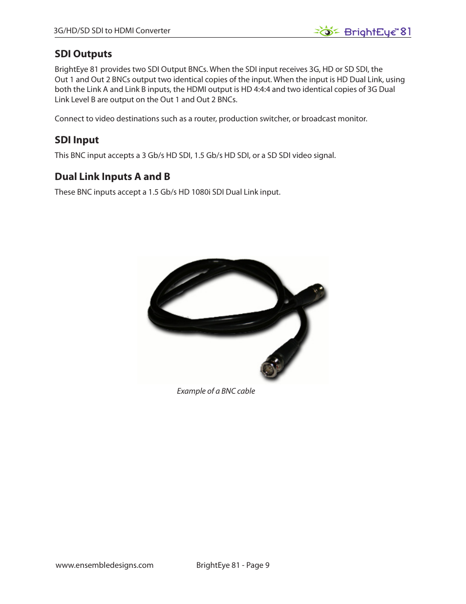 Sdi outputs, Sdi input, Dual link inputs a and b | Ensemble Designs BrightEye 81 3G / HD / SD SDI to HDMI Converter User Manual | Page 9 / 27