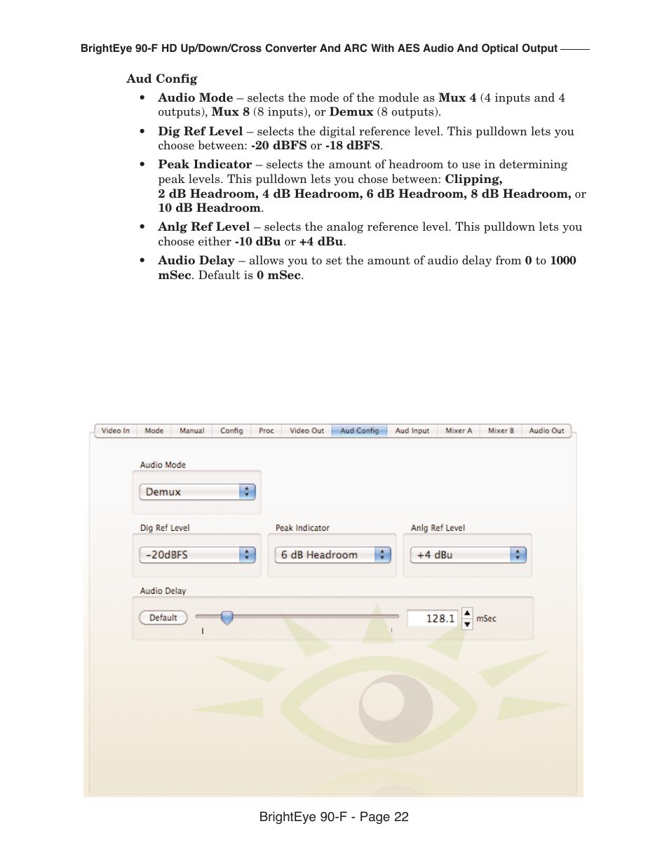 Ensemble Designs BrightEye 90-F HD Up/Down Cross Converter and ARC with AES Audio and Optical Output User Manual | Page 22 / 41