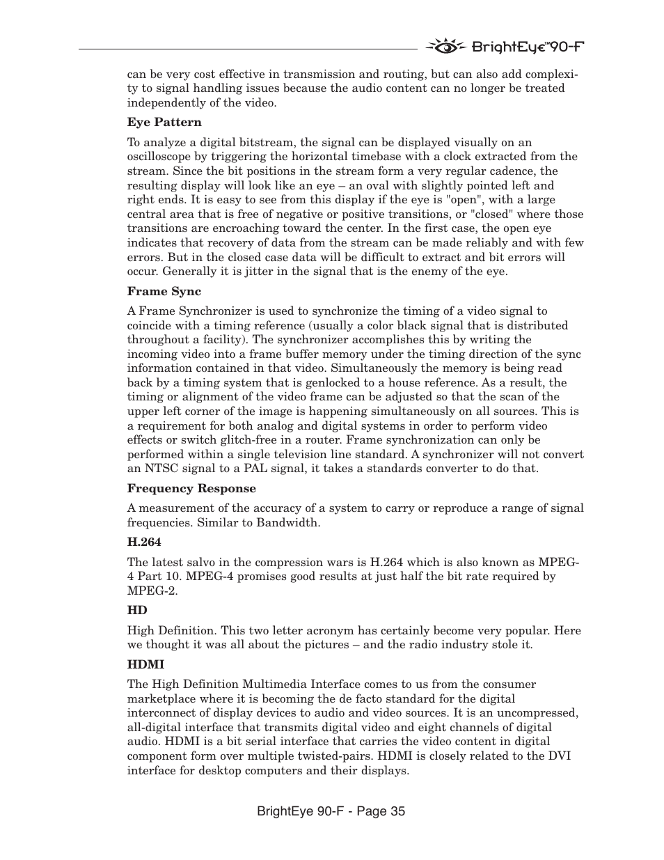 Brighteye 90-f | Ensemble Designs BrightEye 90-F HD Up/Down Cross Converter and ARC with AES Audio and Optical Output User Manual | Page 35 / 41