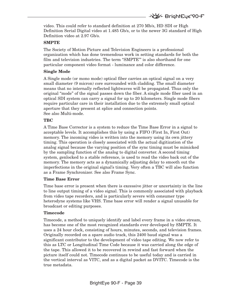 Brighteye 90-f | Ensemble Designs BrightEye 90-F HD Up/Down Cross Converter and ARC with AES Audio and Optical Output User Manual | Page 39 / 41