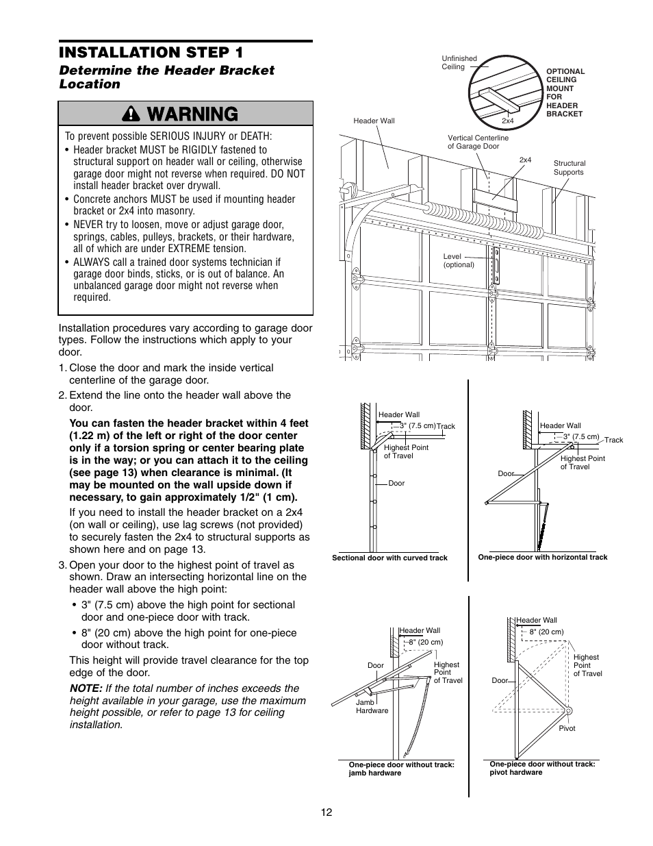 Determine the header bracket location, Warning caution warning warning, Installation step 1 | Chamberlain 9950D User Manual | Page 12 / 40