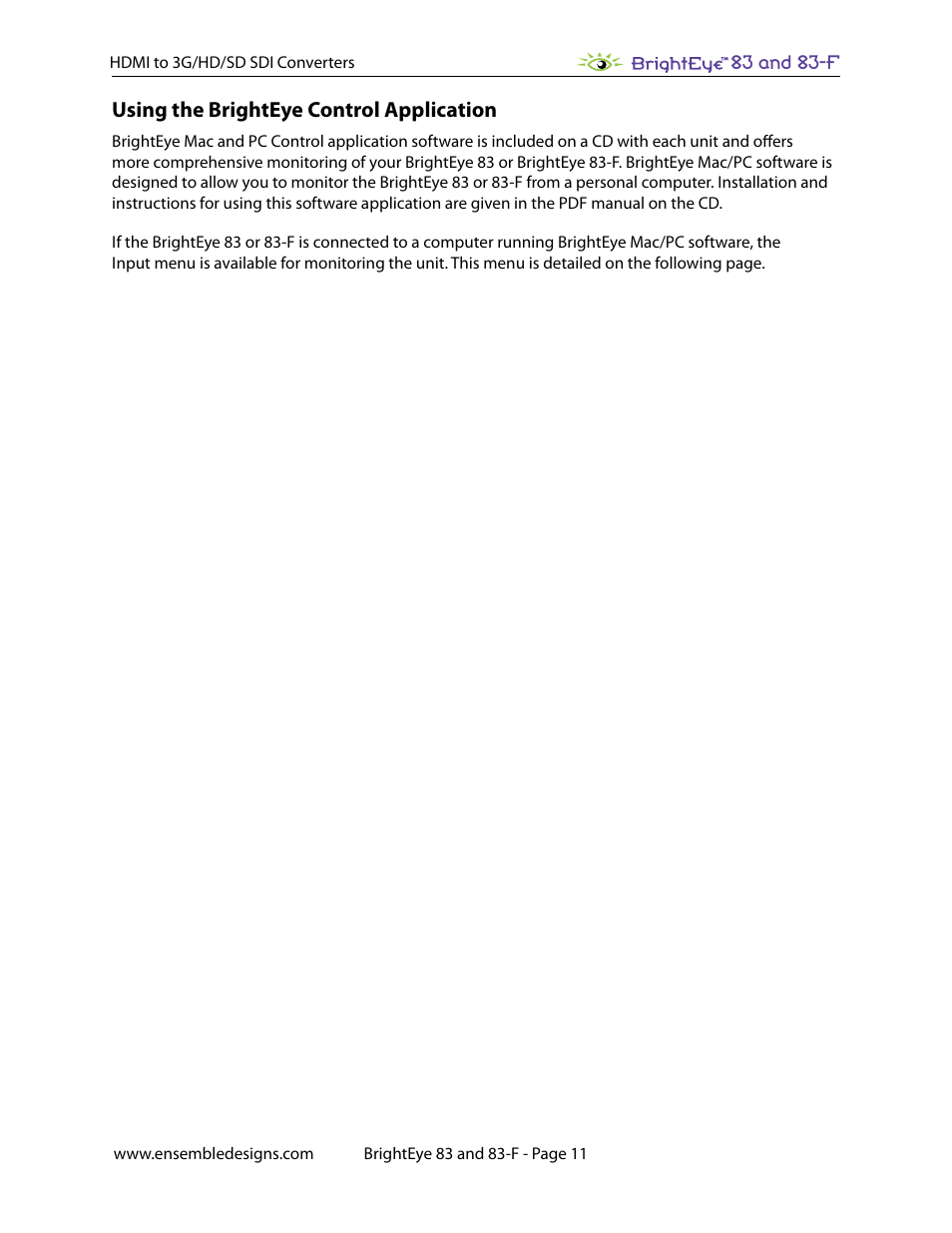 Using the brighteye control application | Ensemble Designs BrightEye 83 HDMI to 3G / HD / SD SDI Converter User Manual | Page 11 / 26