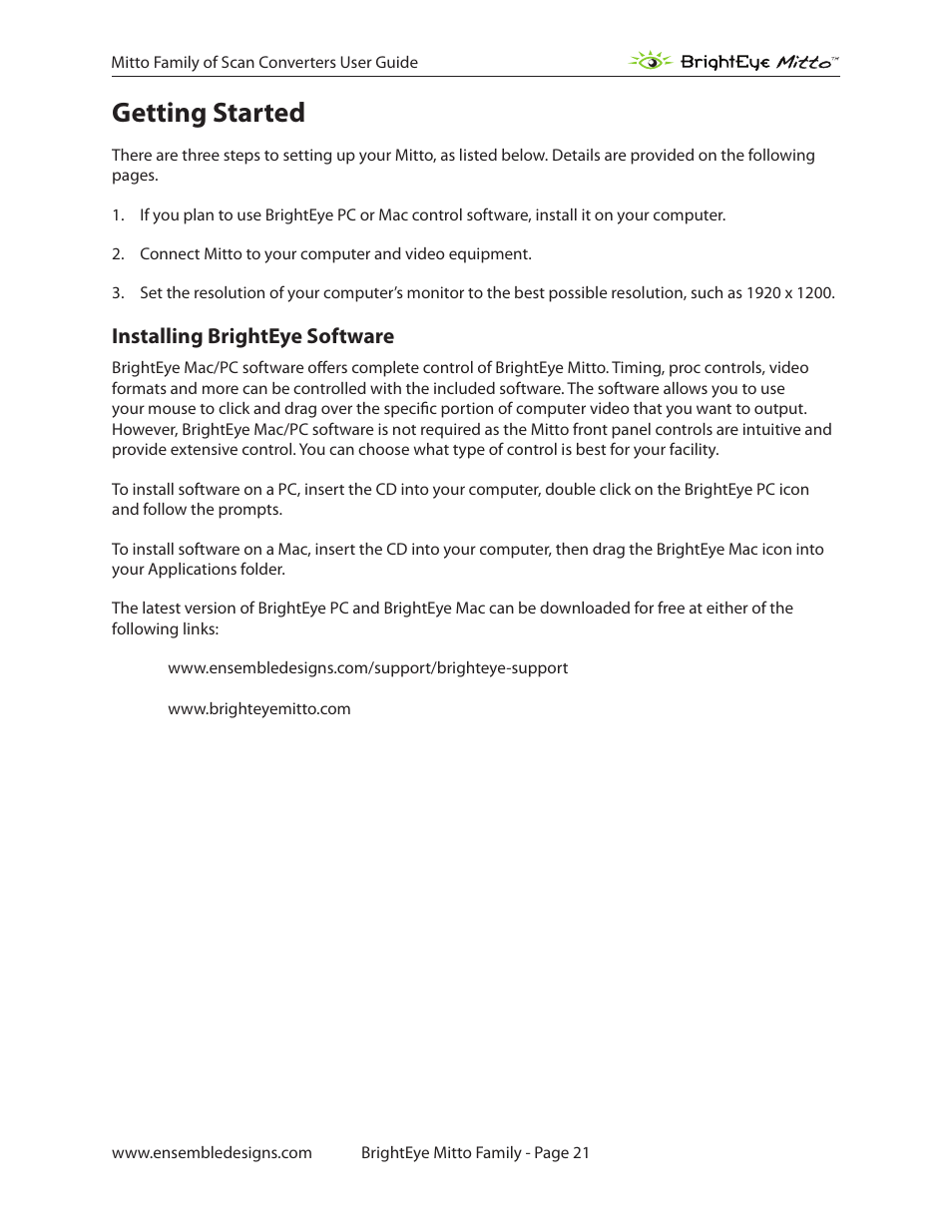 Getting started, Installing brighteye software | Ensemble Designs BrightEye Mitto Scan Converters User Manual | Page 21 / 73
