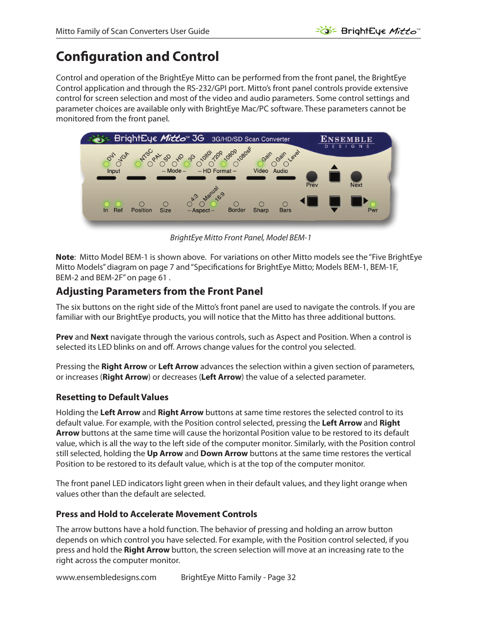 Configuration and control, Adjusting parameters from the front panel, Resetting to default values | Press and hold to accelerate movement controls | Ensemble Designs BrightEye Mitto Scan Converters User Manual | Page 32 / 73