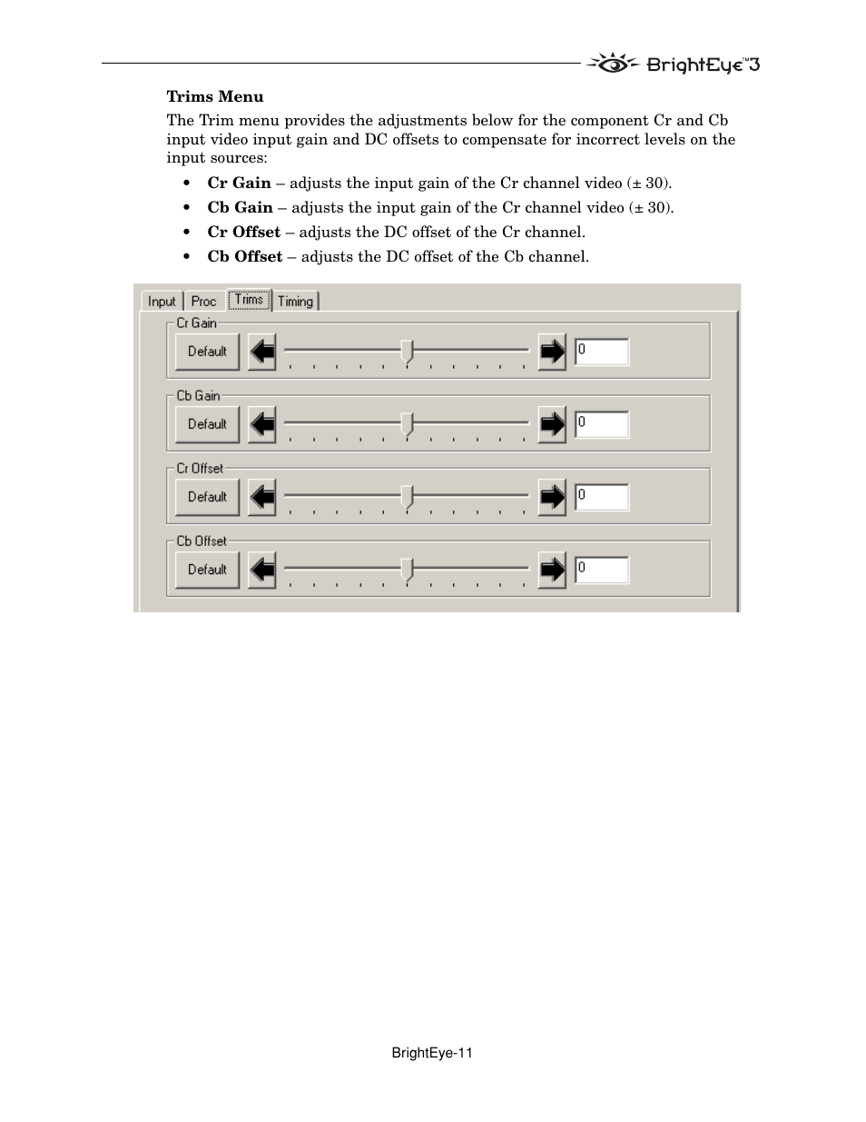 Ensemble Designs BrightEye 3 Analog to SDI Converter with TBC and Frame Sync User Manual | Page 11 / 22