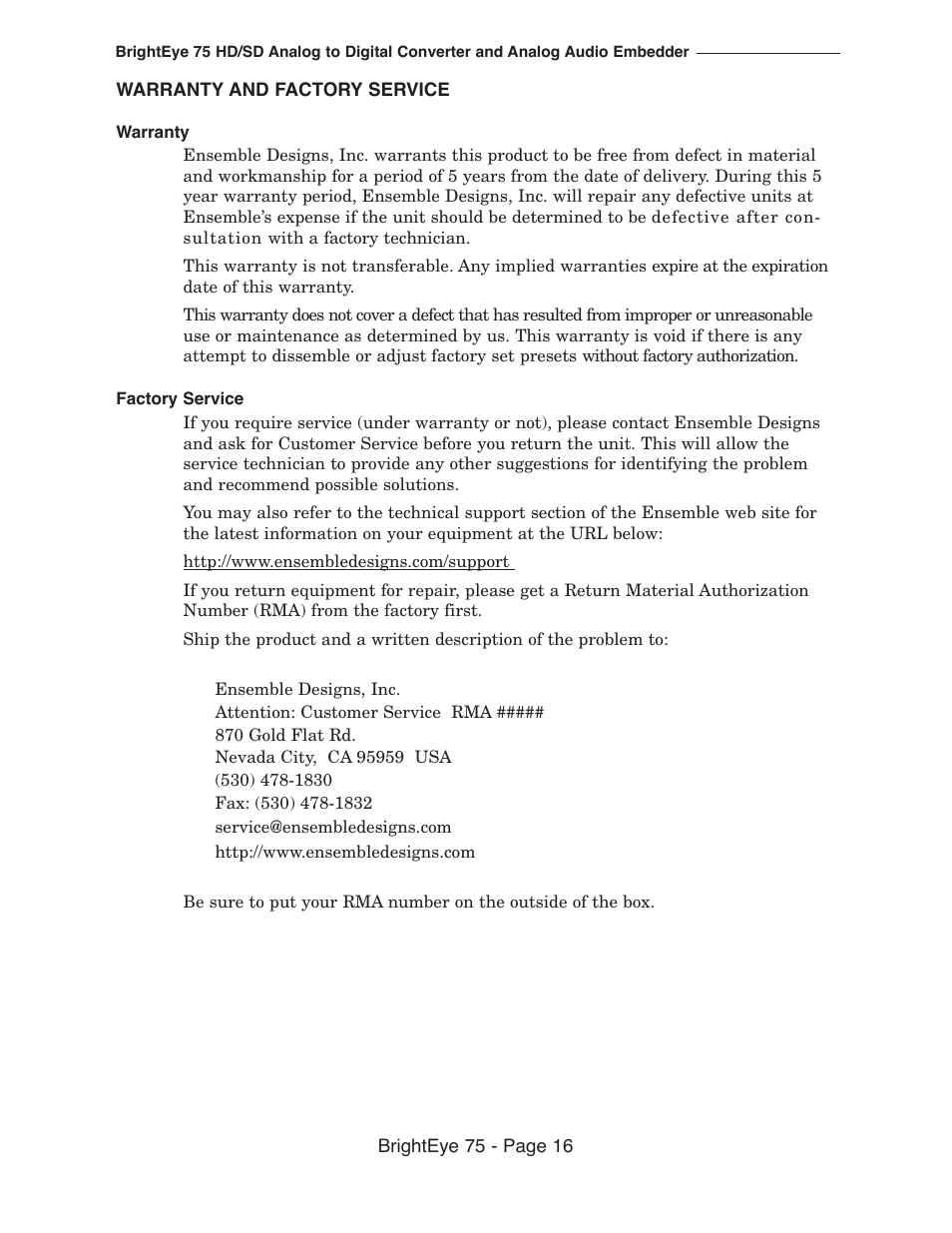 Ensemble Designs BrightEye 75 HD/SD Analog to Digital Video Converter and Analog Audio Embedder User Manual | Page 16 / 26