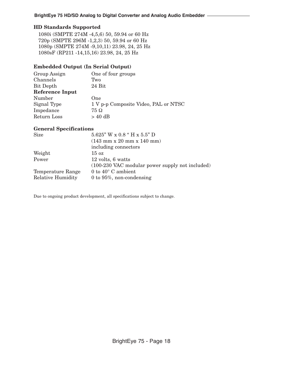 Ensemble Designs BrightEye 75 HD/SD Analog to Digital Video Converter and Analog Audio Embedder User Manual | Page 18 / 26