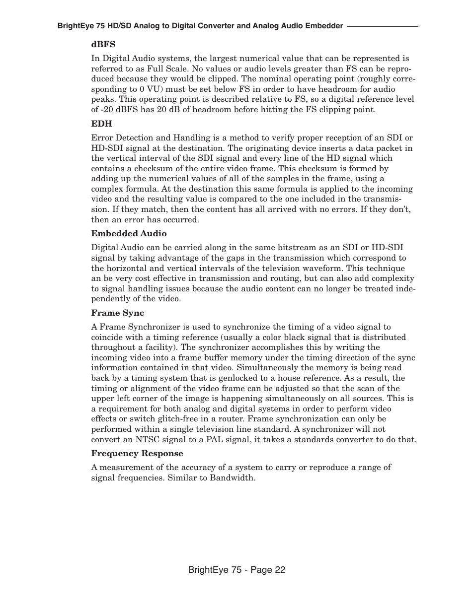 Ensemble Designs BrightEye 75 HD/SD Analog to Digital Video Converter and Analog Audio Embedder User Manual | Page 22 / 26