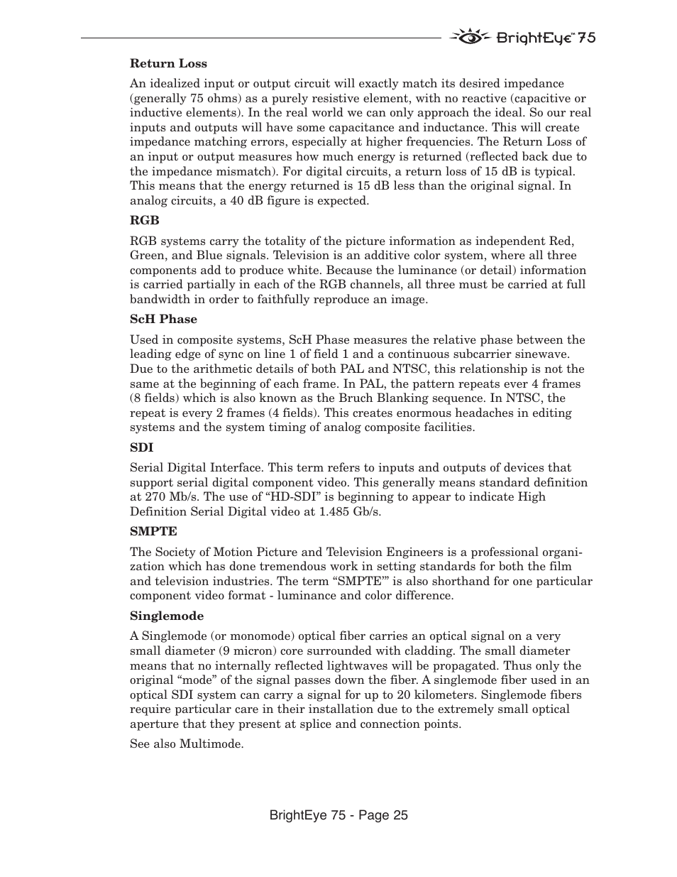 Brighteye 75, Brighteye 75 - page 25 | Ensemble Designs BrightEye 75 HD/SD Analog to Digital Video Converter and Analog Audio Embedder User Manual | Page 25 / 26