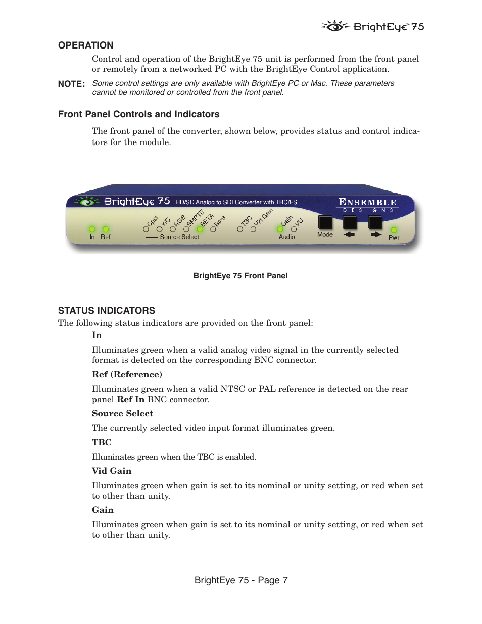 Brighteye 75 | Ensemble Designs BrightEye 75 HD/SD Analog to Digital Video Converter and Analog Audio Embedder User Manual | Page 7 / 26