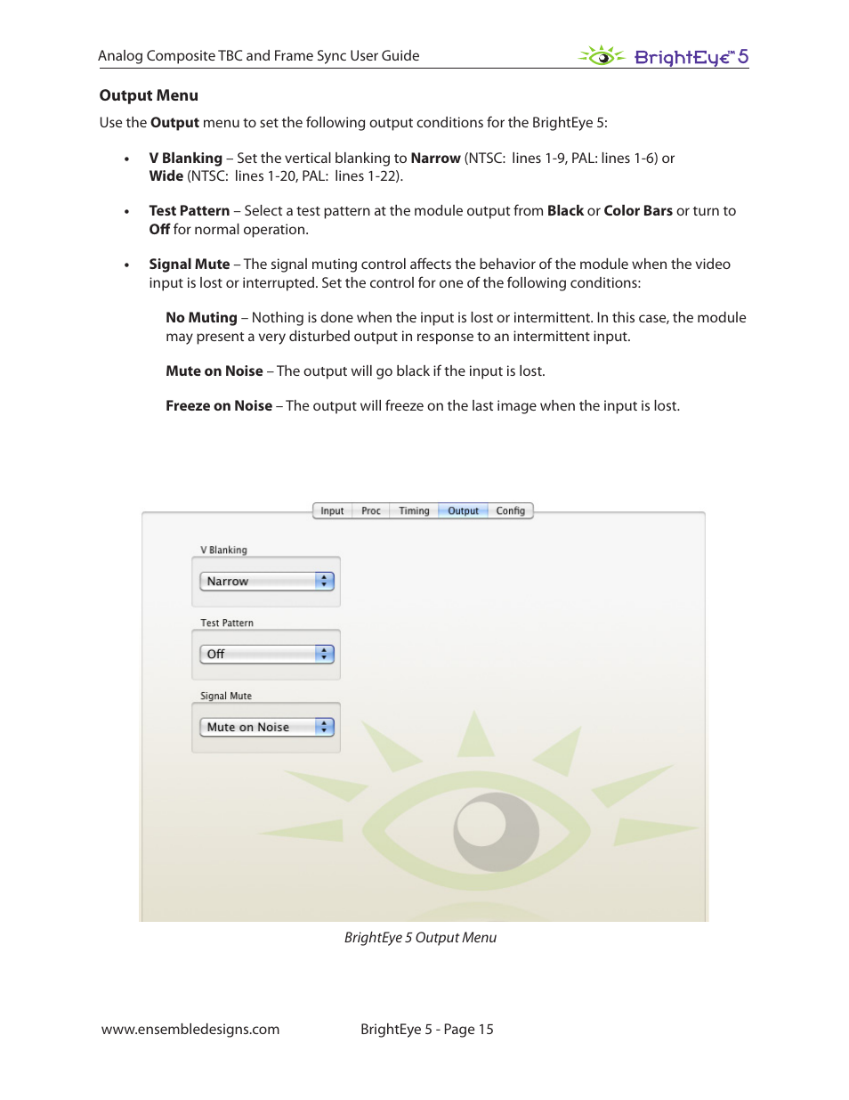 Output menu | Ensemble Designs BrightEye 5 Analog Composite TBC and Frame Sync User Manual | Page 15 / 28
