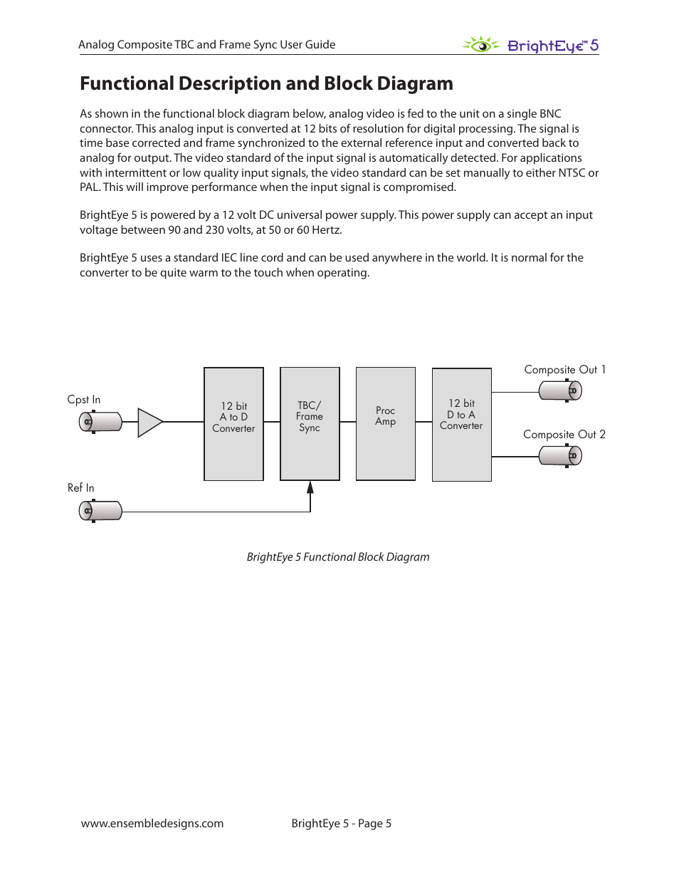 Functional description and block diagram | Ensemble Designs BrightEye 5 Analog Composite TBC and Frame Sync User Manual | Page 5 / 28