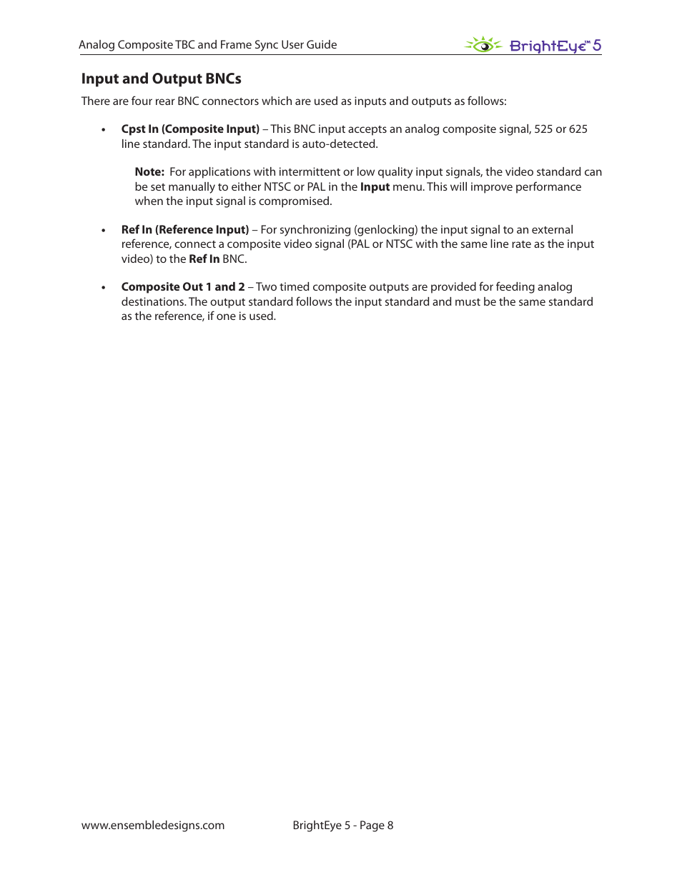 Input and output bncs | Ensemble Designs BrightEye 5 Analog Composite TBC and Frame Sync User Manual | Page 8 / 28