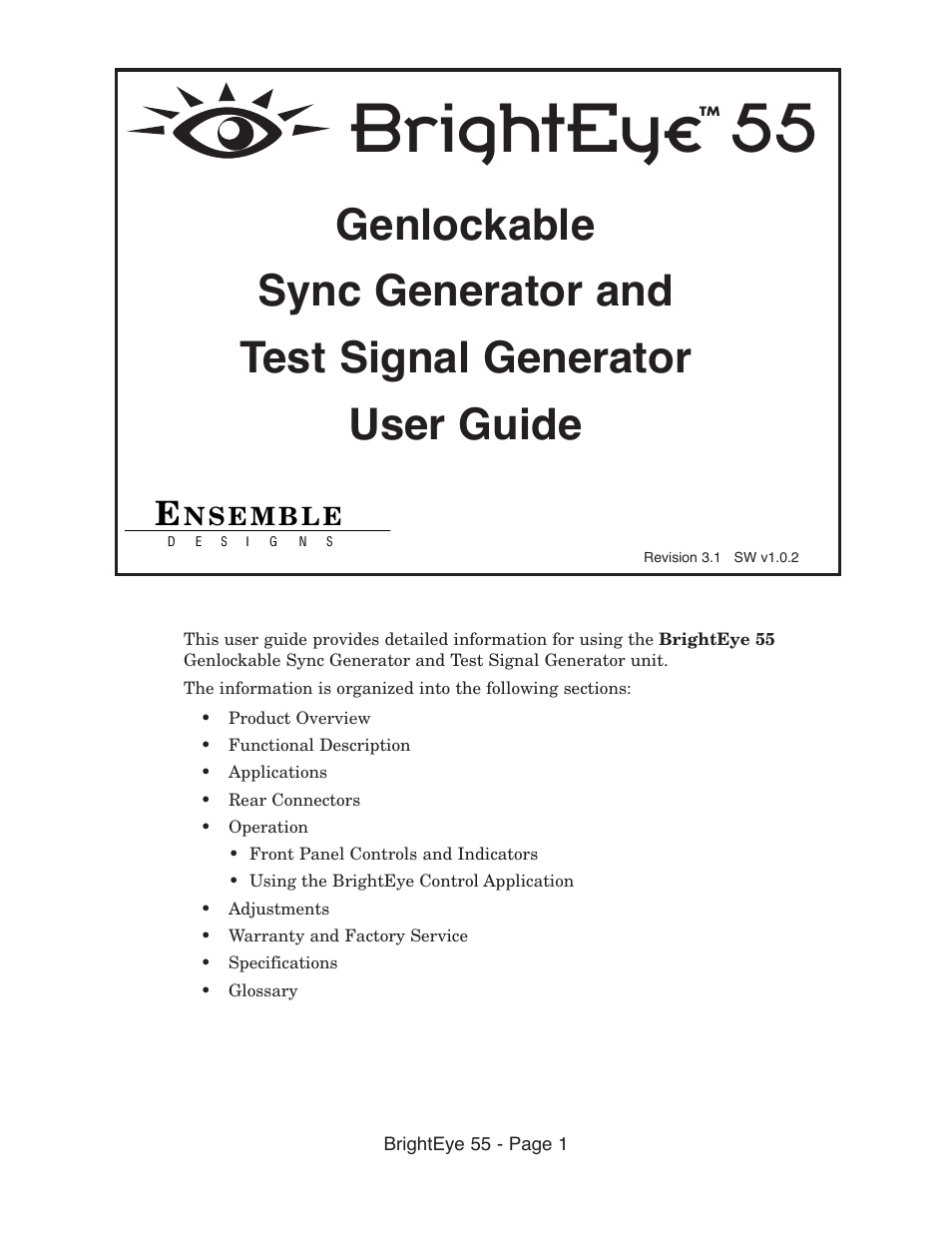 Ensemble Designs BrightEye 55 Genlockable Sync Generator and Test Signal Generator User Manual | 26 pages