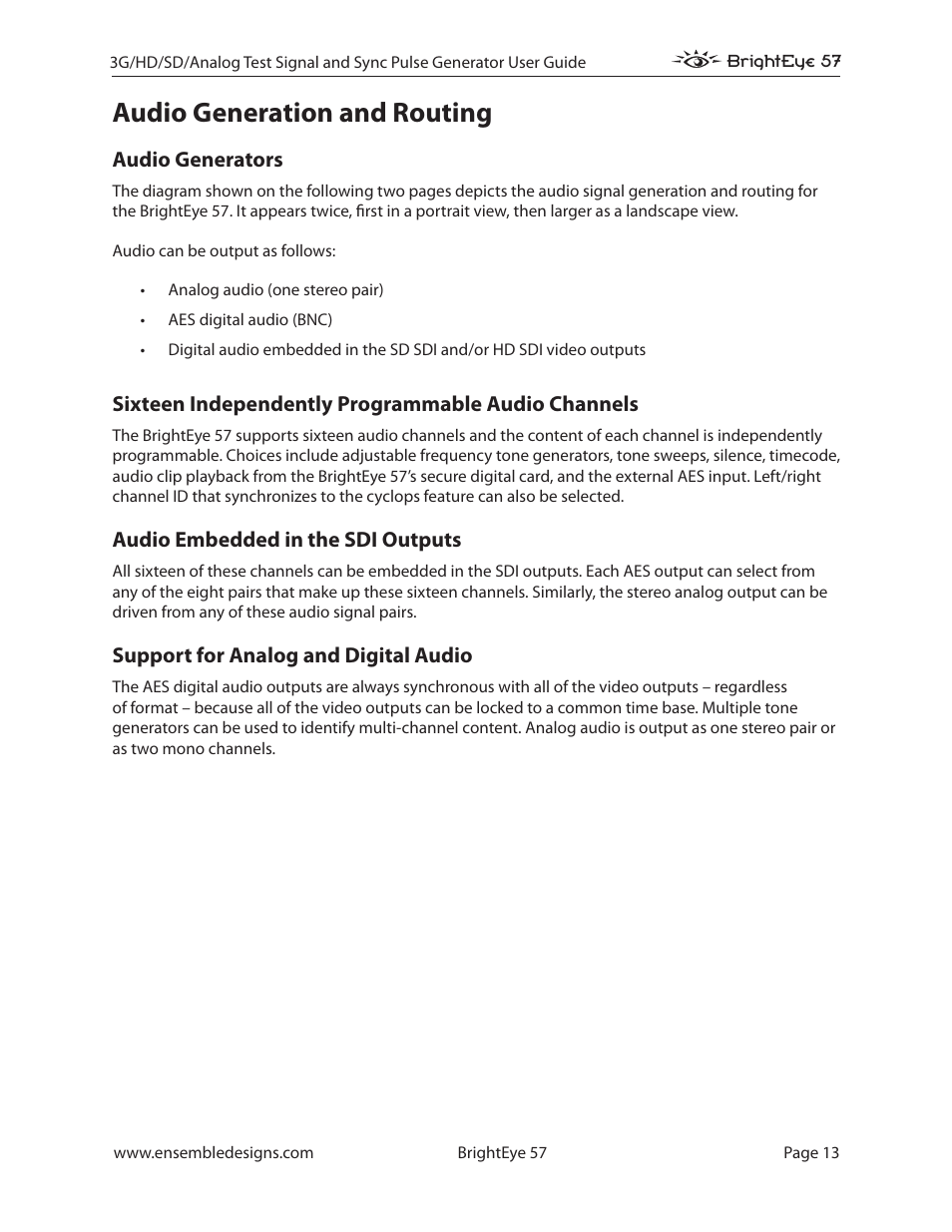 Audio generation and routing, Audio generators, Sixteen independently programmable audio channels | Audio embedded in the sdi outputs, Support for analog and digital audio | Ensemble Designs BrightEye 57 3G/HD/SD/Analog Test Signal and Sync Pulse Generator User Manual | Page 13 / 48