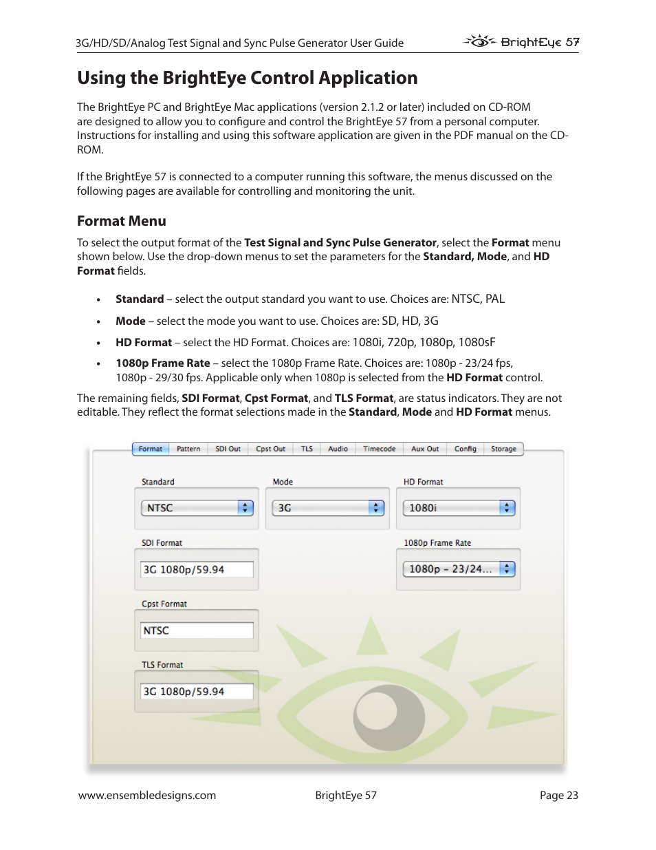 Using the brighteye control application, Format menu | Ensemble Designs BrightEye 57 3G/HD/SD/Analog Test Signal and Sync Pulse Generator User Manual | Page 23 / 48