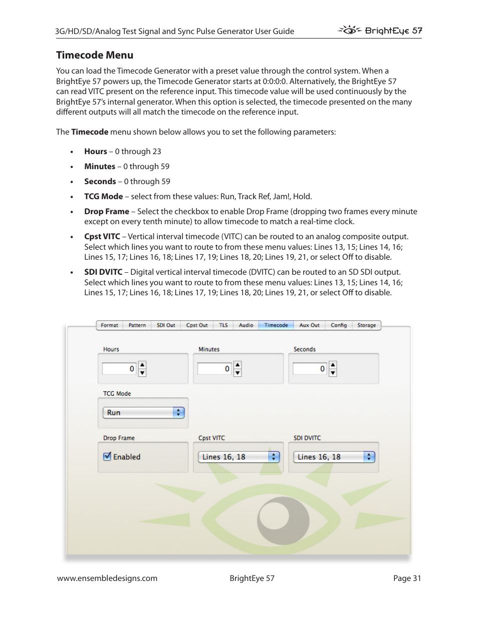 Timecode menu | Ensemble Designs BrightEye 57 3G/HD/SD/Analog Test Signal and Sync Pulse Generator User Manual | Page 31 / 48