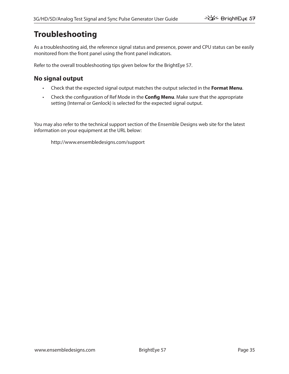Troubleshooting, No signal output, Troubleshooting 35 | Ensemble Designs BrightEye 57 3G/HD/SD/Analog Test Signal and Sync Pulse Generator User Manual | Page 35 / 48