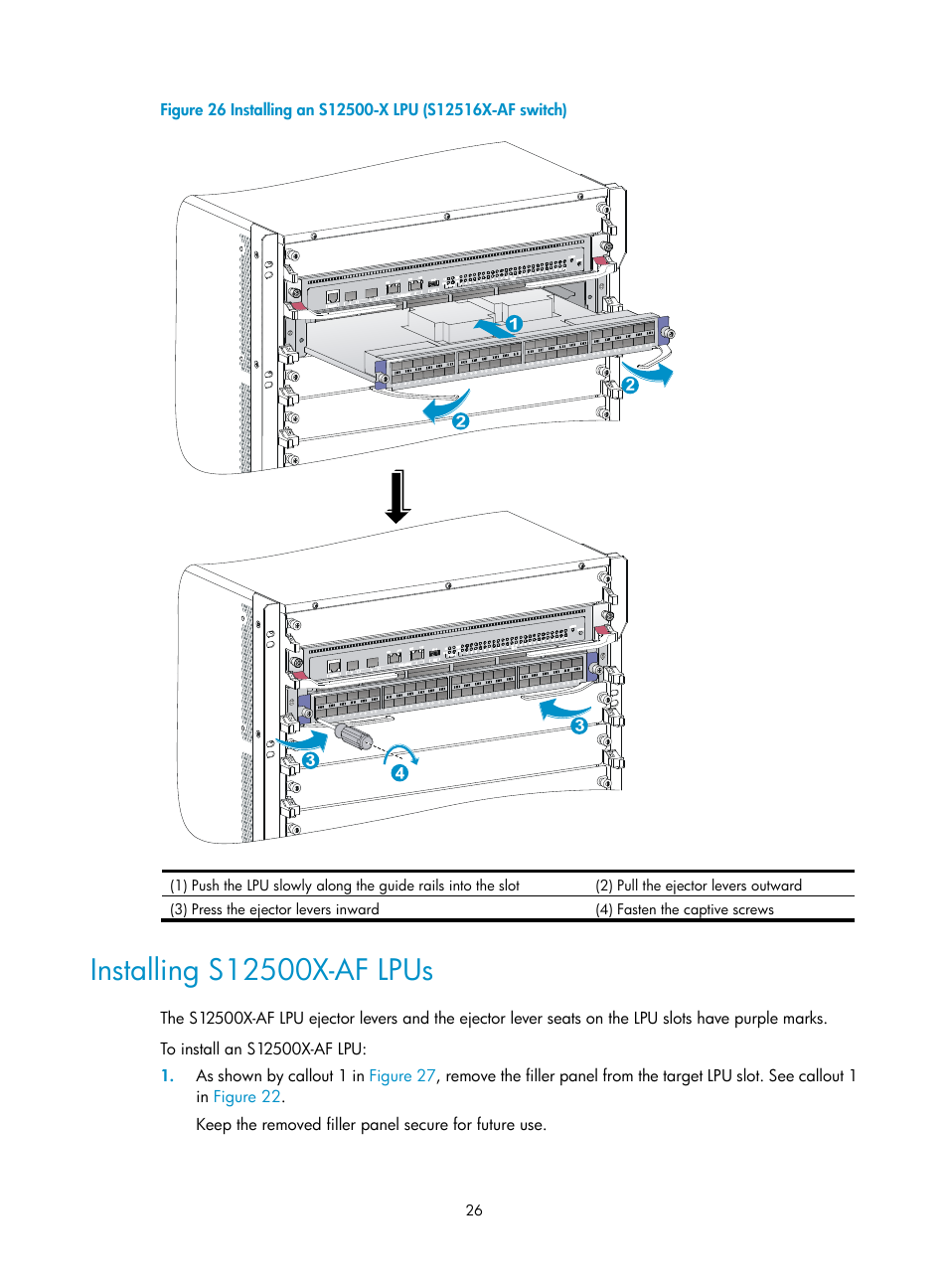 Installing s12500x-af lpus, Figure 26 | H3C Technologies H3C S12500X-AF Series Switches User Manual | Page 30 / 53