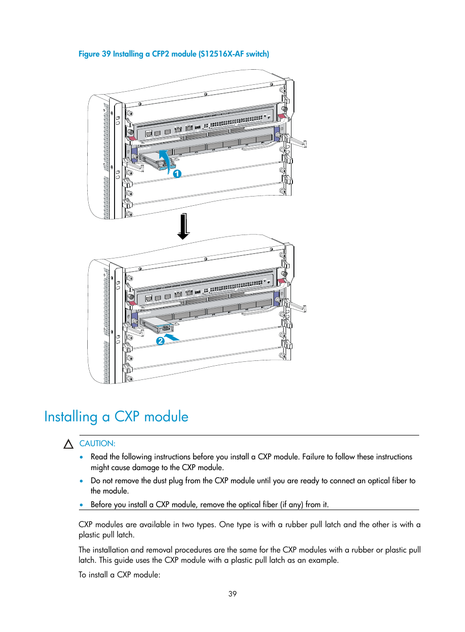 Installing a cxp module | H3C Technologies H3C S12500X-AF Series Switches User Manual | Page 43 / 53