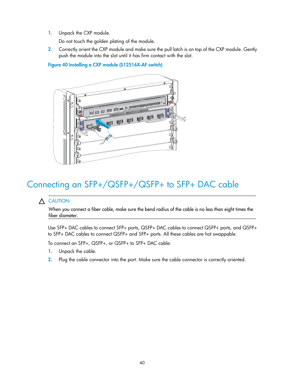 Connecting an sfp+/qsfp+/qsfp+ to sfp+ dac cable | H3C Technologies H3C S12500X-AF Series Switches User Manual | Page 44 / 53