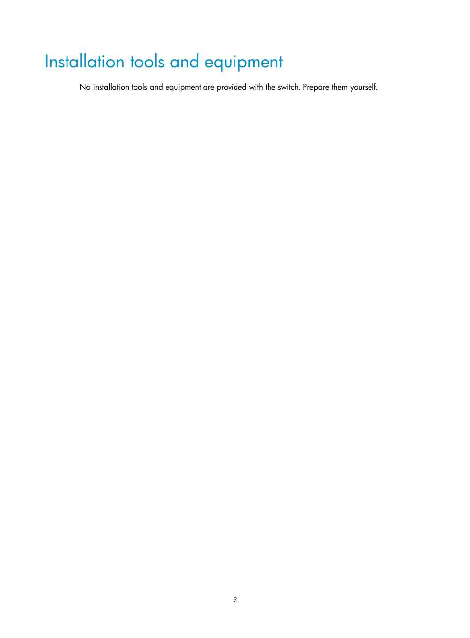 Installation tools and equipment | H3C Technologies H3C S12500X-AF Series Switches User Manual | Page 6 / 53