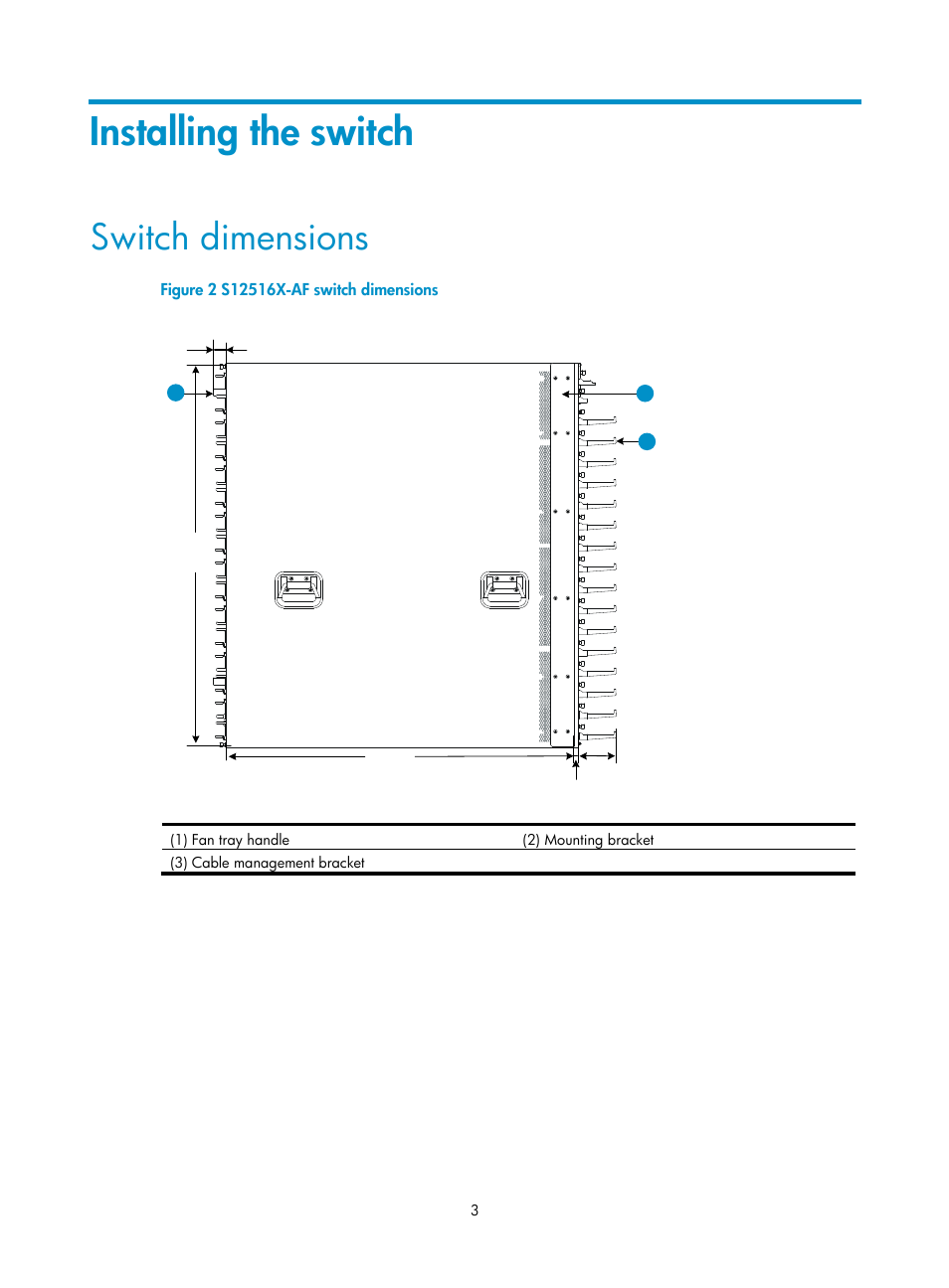 Installing the switch, Switch dimensions | H3C Technologies H3C S12500X-AF Series Switches User Manual | Page 7 / 53