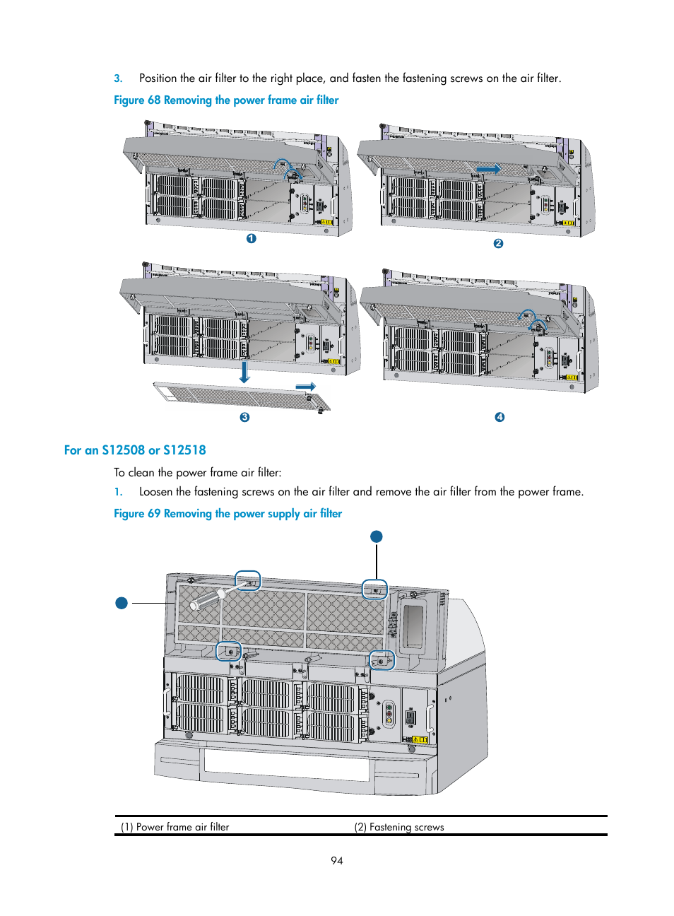 For an s12508 or s12518 | H3C Technologies H3C S12500 Series Switches User Manual | Page 104 / 170
