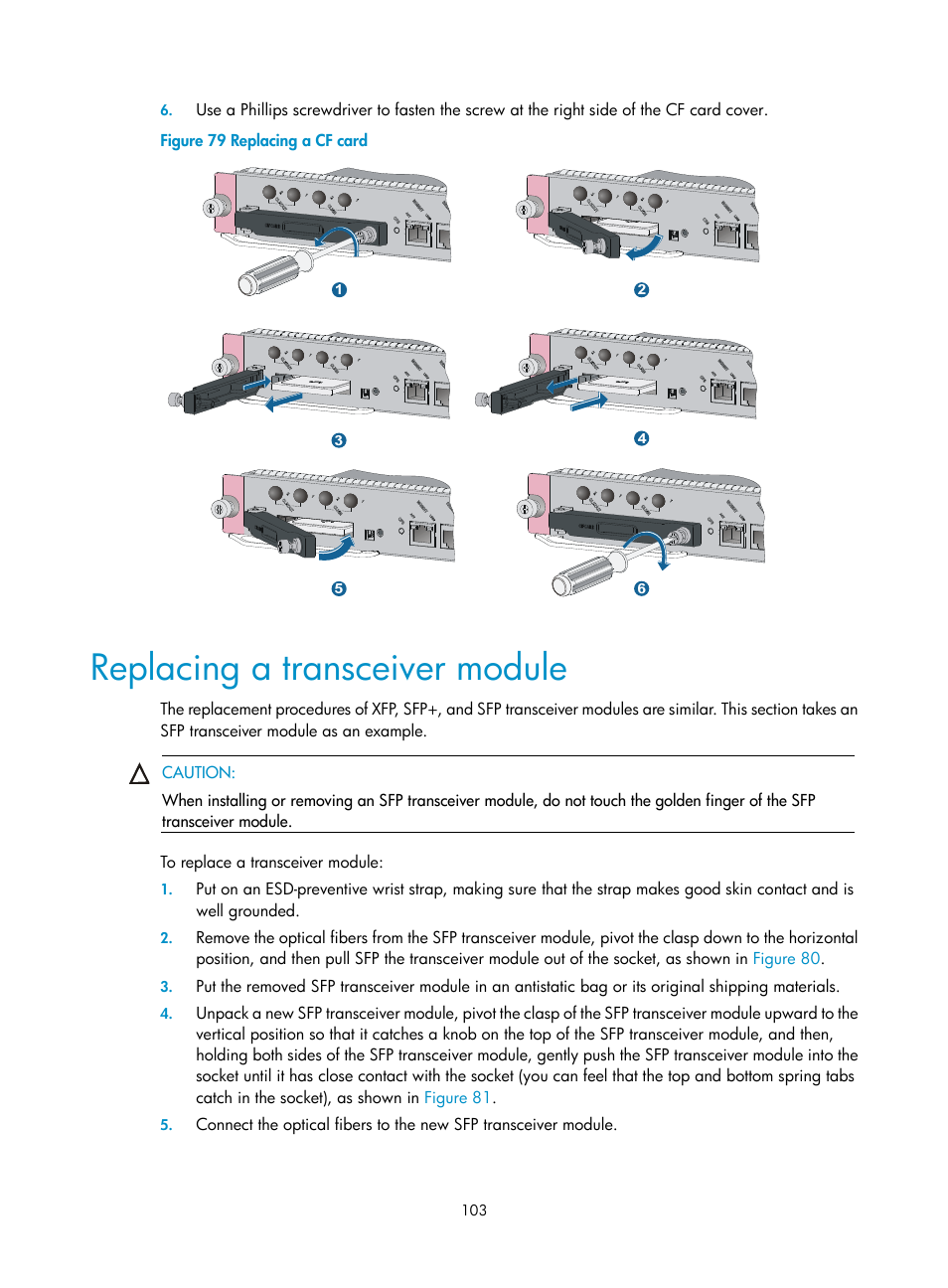 Replacing a transceiver module | H3C Technologies H3C S12500 Series Switches User Manual | Page 113 / 170