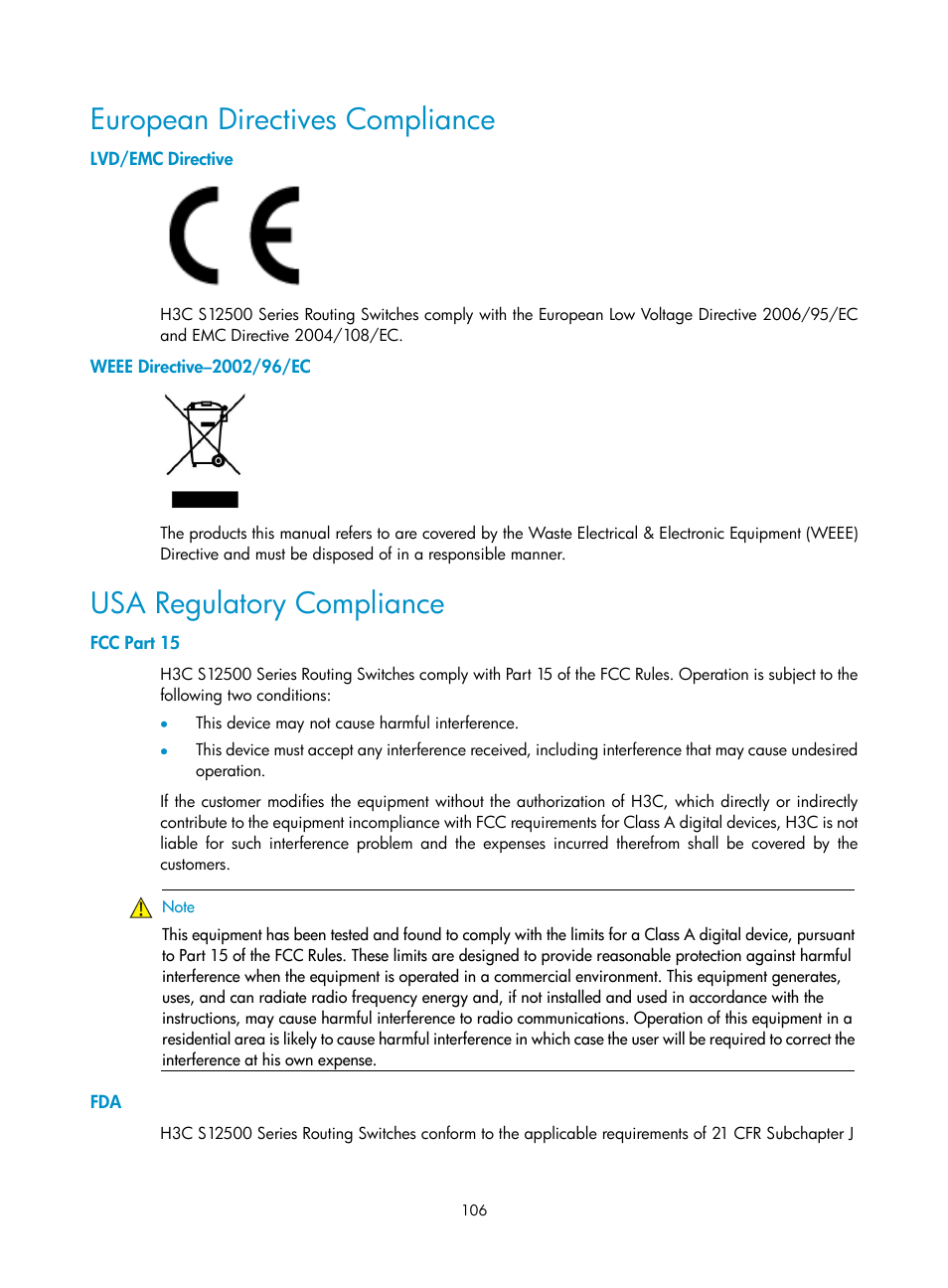 European directives compliance, Lvd/emc directive, Weee directive–2002/96/ec | Usa regulatory compliance, Fcc part 15 | H3C Technologies H3C S12500 Series Switches User Manual | Page 116 / 170