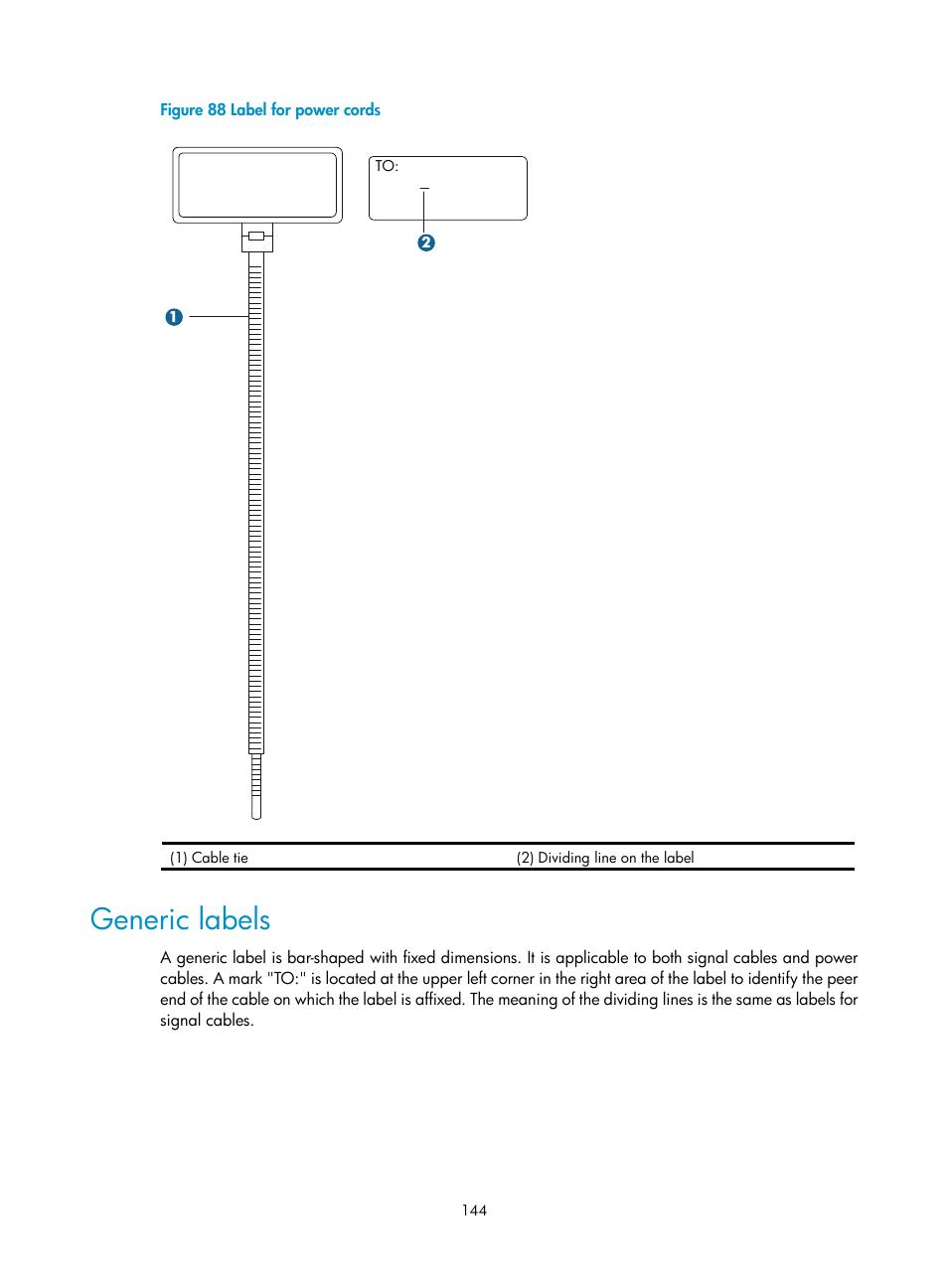 Generic labels | H3C Technologies H3C S12500 Series Switches User Manual | Page 154 / 170