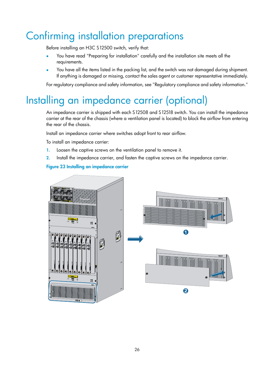 Confirming installation preparations, Installing an impedance carrier (optional) | H3C Technologies H3C S12500 Series Switches User Manual | Page 36 / 170