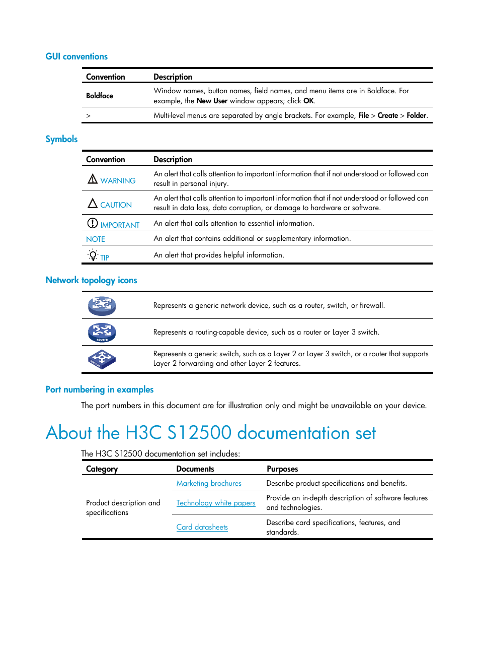 Gui conventions, Symbols, Network topology icons | Port numbering in examples, About the h3c s12500 documentation set | H3C Technologies H3C S12500 Series Switches User Manual | Page 4 / 170